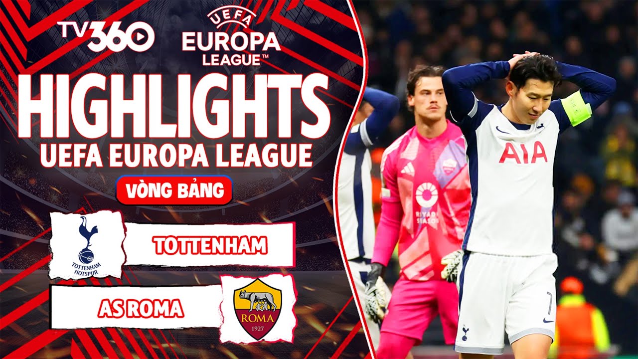 Highlight trận đấu Tottenham vs Roma Europa League 24/25 ngày 29/11/2024